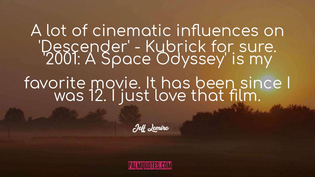 Jeff Lemire Quotes: A lot of cinematic influences