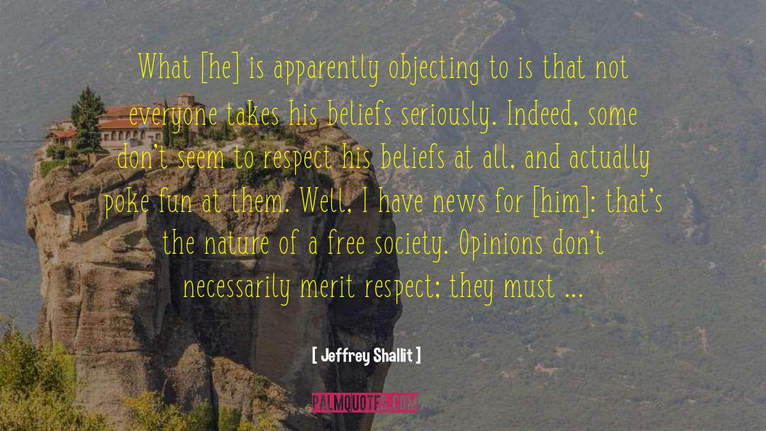 Jeffrey Shallit Quotes: What [he] is apparently objecting