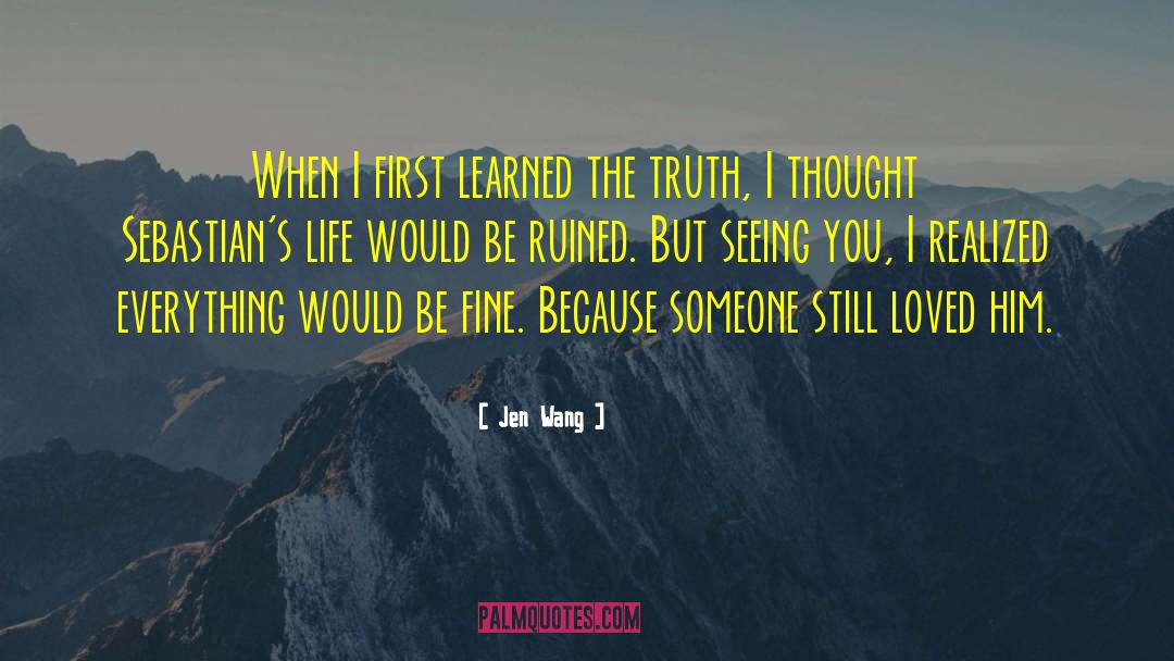 Jen Wang Quotes: When I first learned the