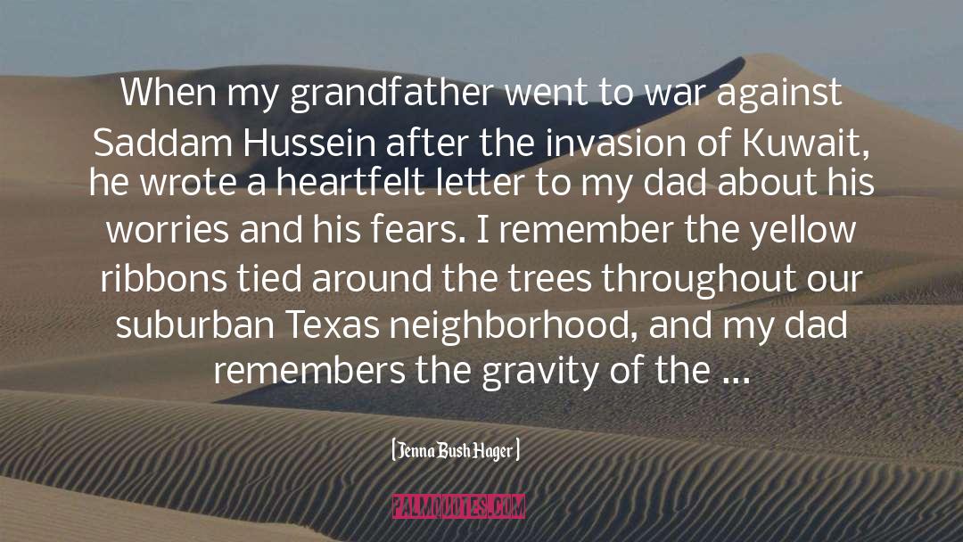 Jenna Bush Hager Quotes: When my grandfather went to