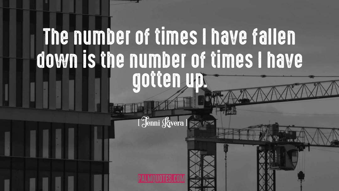 Jenni Rivera Quotes: The number of times I