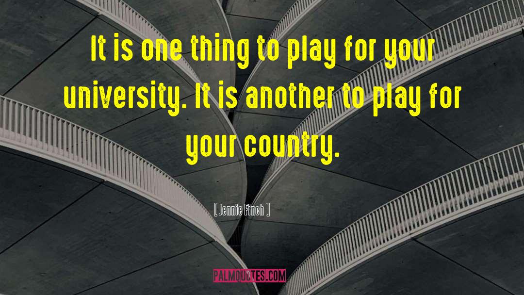 Jennie Finch Quotes: It is one thing to