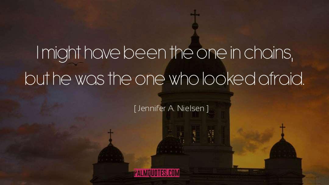 Jennifer A. Nielsen Quotes: I might have been the