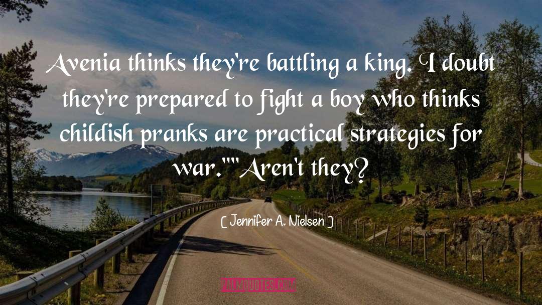 Jennifer A. Nielsen Quotes: Avenia thinks they're battling a