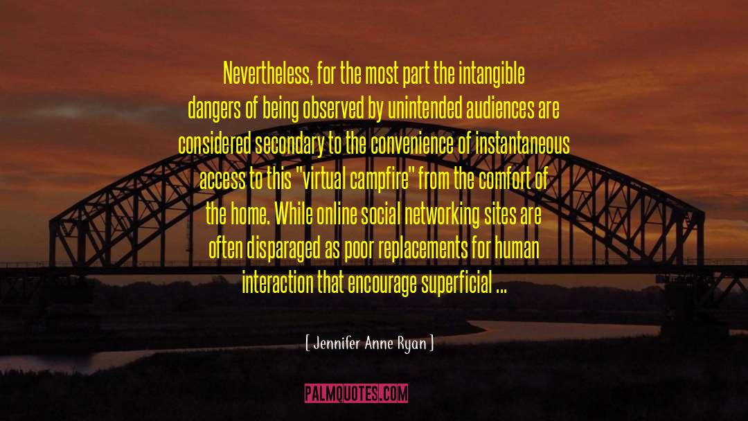 Jennifer Anne Ryan Quotes: Nevertheless, for the most part