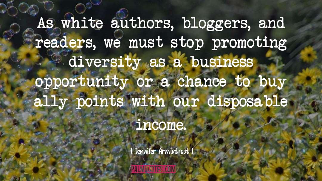 Jennifer Armintrout Quotes: As white authors, bloggers, and