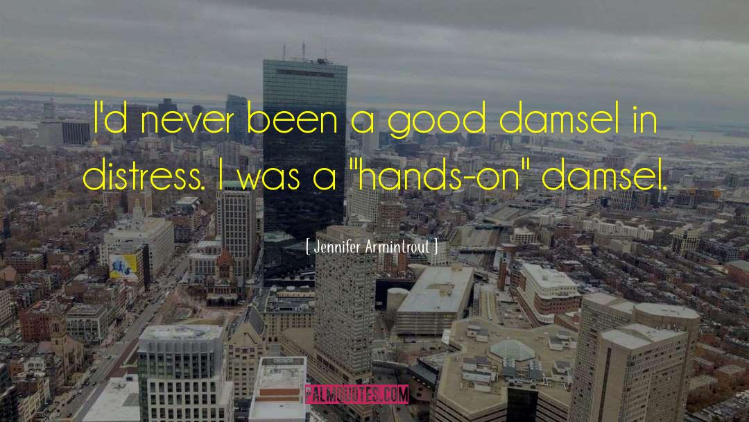 Jennifer Armintrout Quotes: I'd never been a good