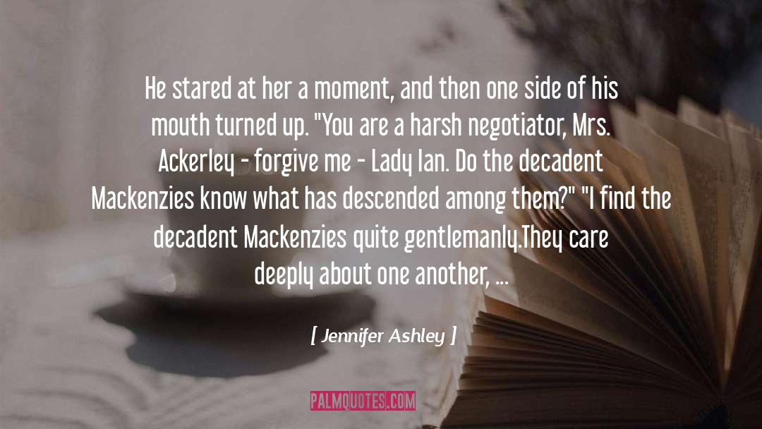 Jennifer Ashley Quotes: He stared at her a