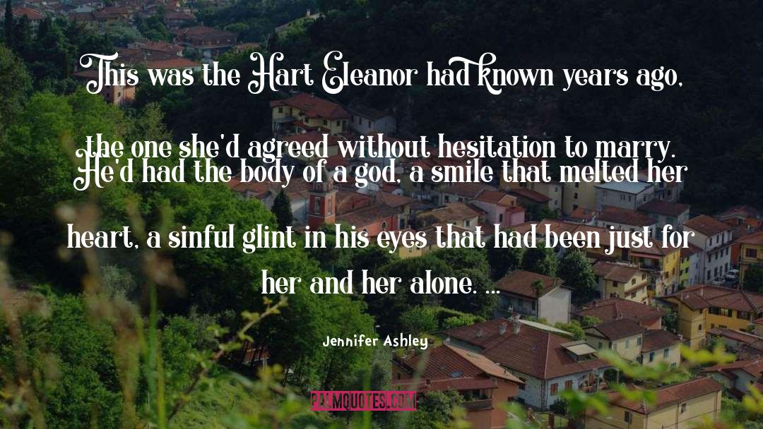 Jennifer Ashley Quotes: This was the Hart Eleanor