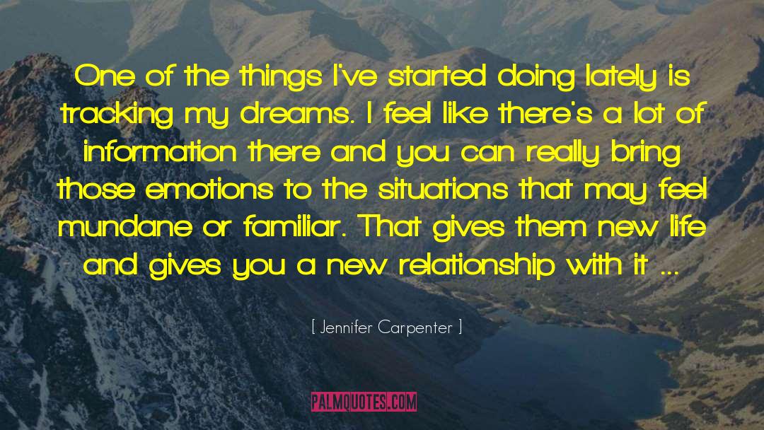 Jennifer Carpenter Quotes: One of the things I've