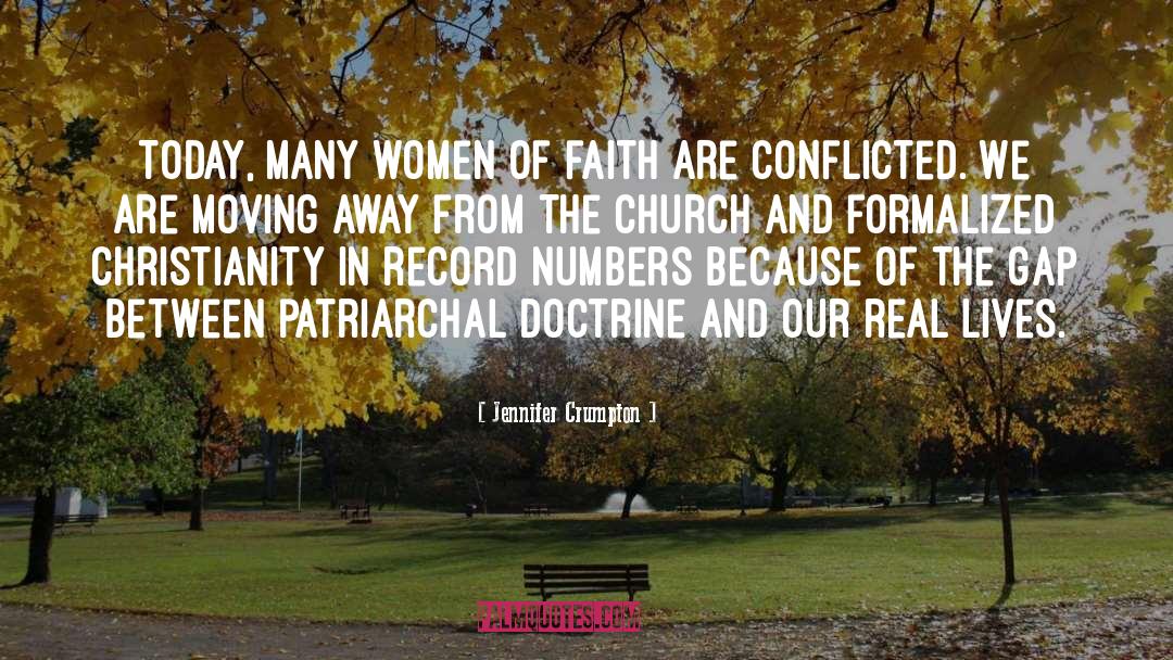 Jennifer Crumpton Quotes: Today, many women of faith