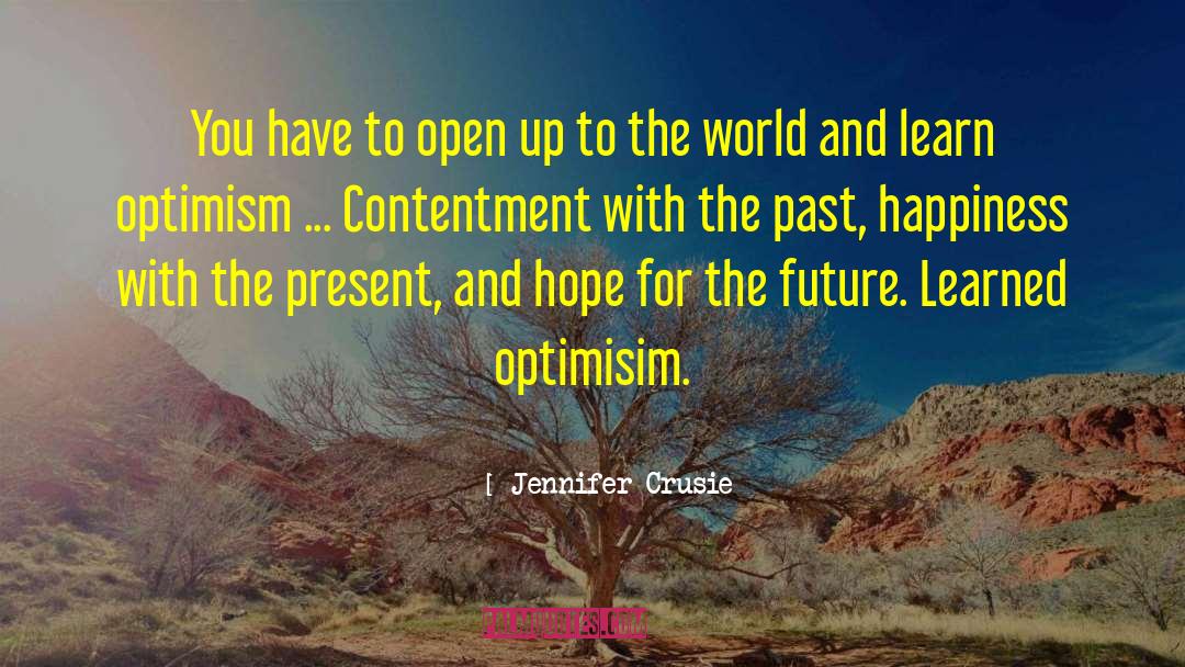 Jennifer Crusie Quotes: You have to open up