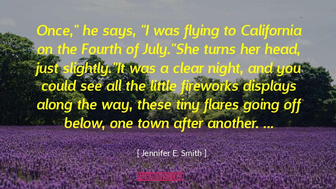 Jennifer E. Smith Quotes: Once,