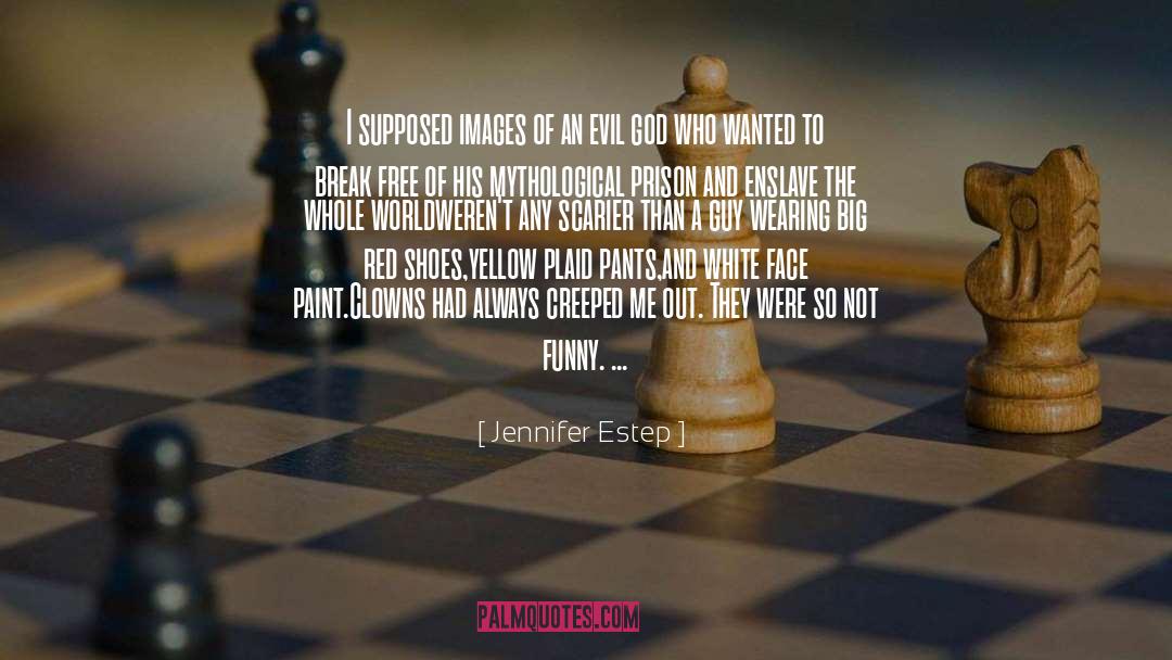 Jennifer Estep Quotes: I supposed images of an