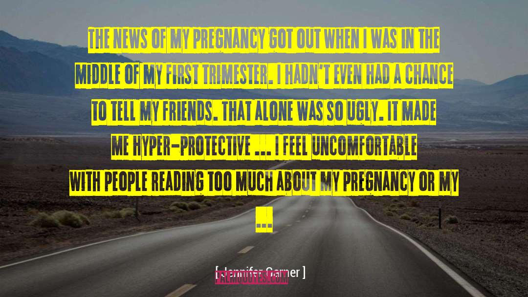 Jennifer Garner Quotes: The news of my pregnancy
