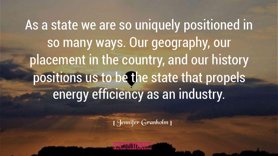 Jennifer Granholm Quotes: As a state we are