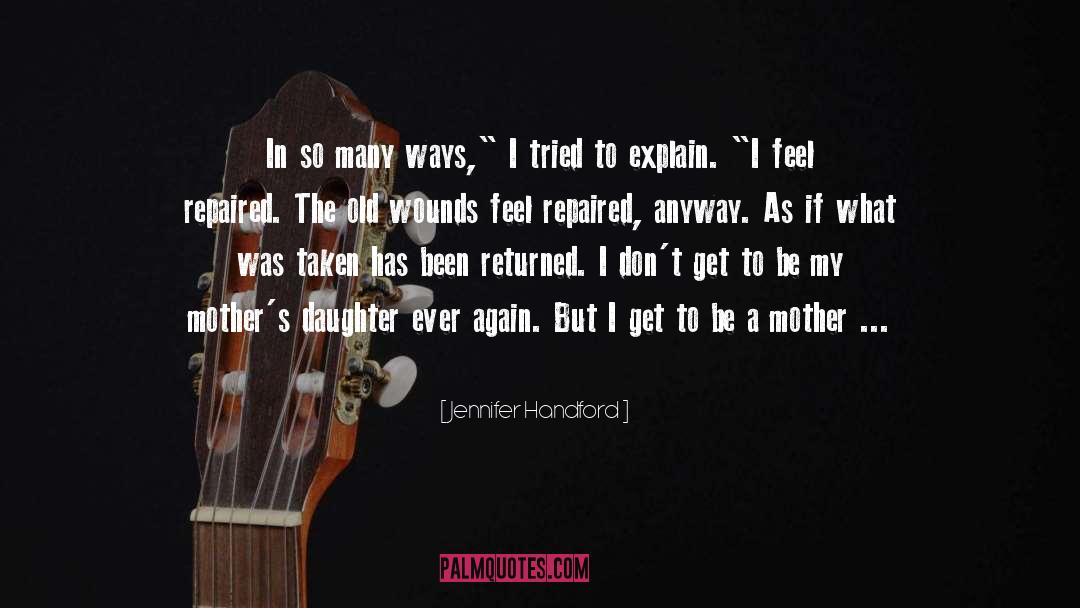 Jennifer Handford Quotes: In so many ways,