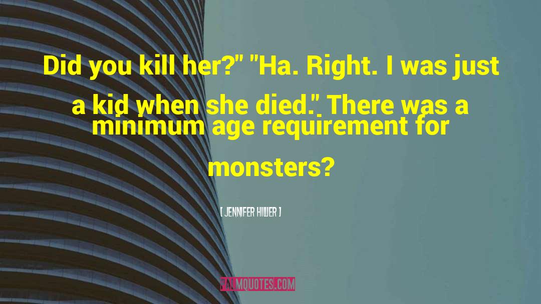 Jennifer Hillier Quotes: Did you kill her?