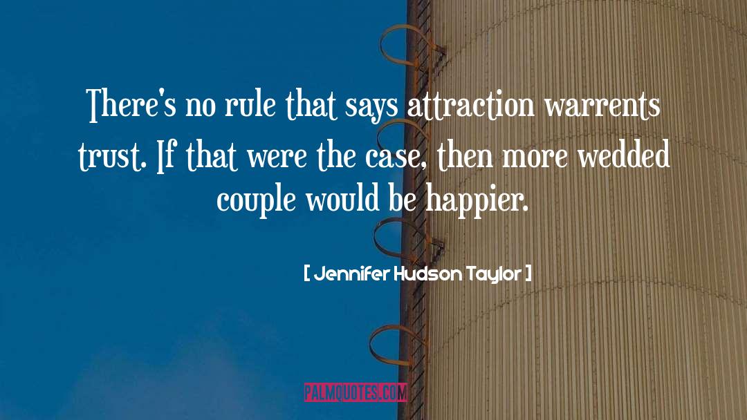 Jennifer Hudson Taylor Quotes: There's no rule that says
