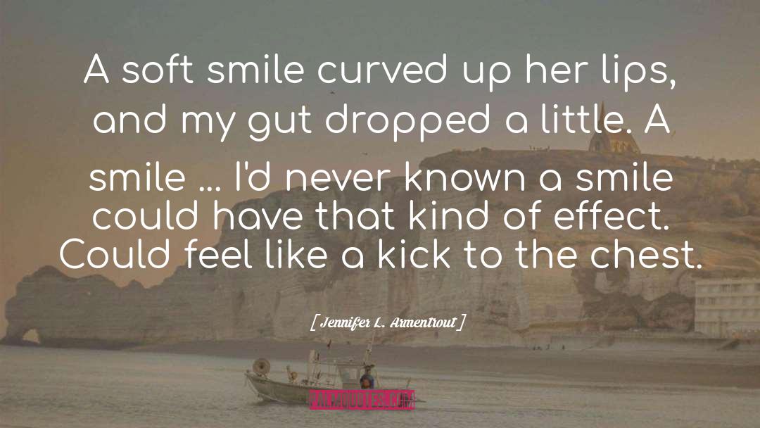 Jennifer L. Armentrout Quotes: A soft smile curved up