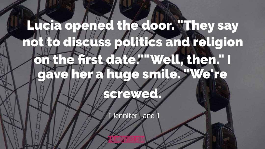 Jennifer Lane Quotes: Lucia opened the door. 