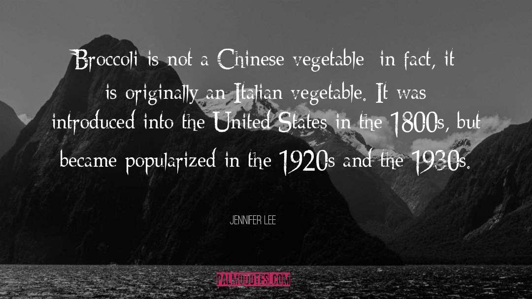 Jennifer Lee Quotes: Broccoli is not a Chinese
