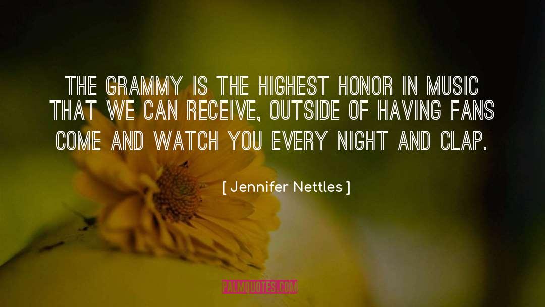 Jennifer Nettles Quotes: The Grammy is the highest