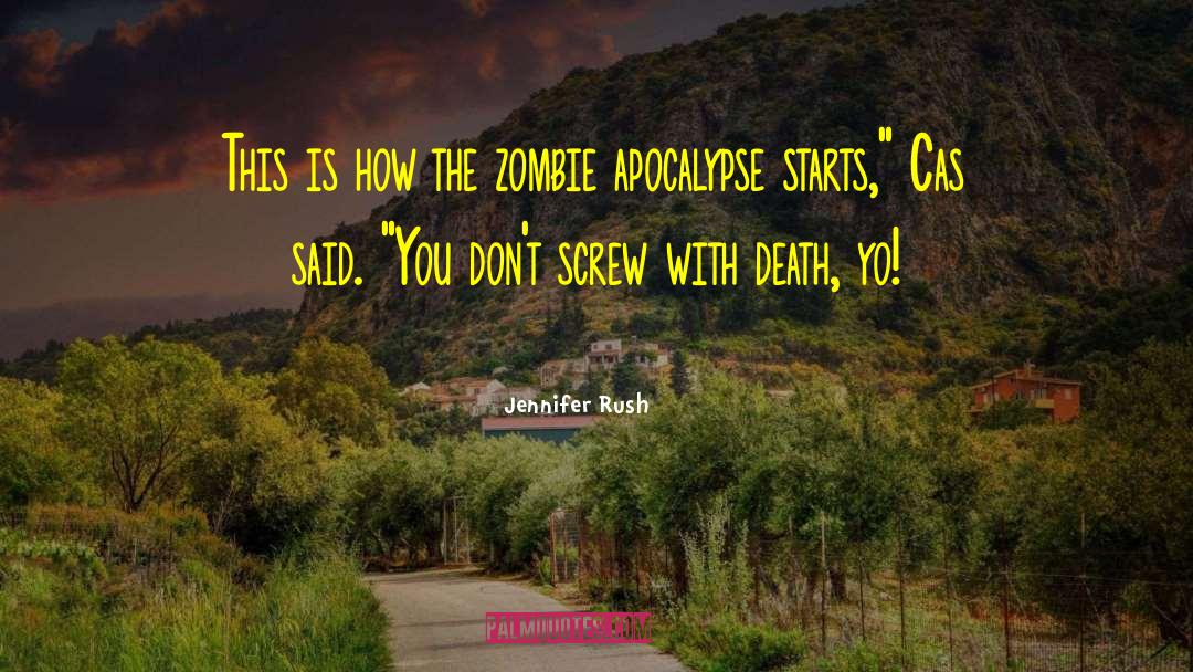 Jennifer Rush Quotes: This is how the zombie