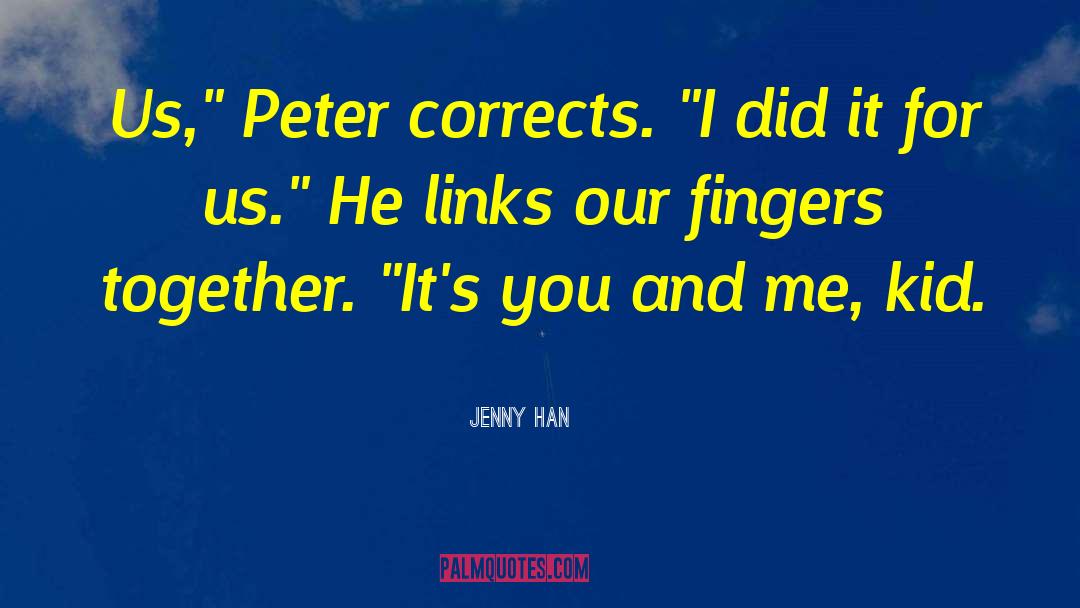 Jenny Han Quotes: Us,