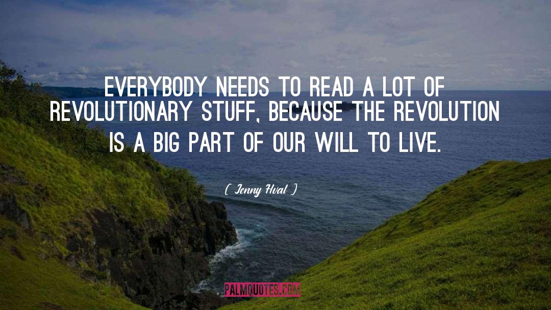 Jenny Hval Quotes: Everybody needs to read a