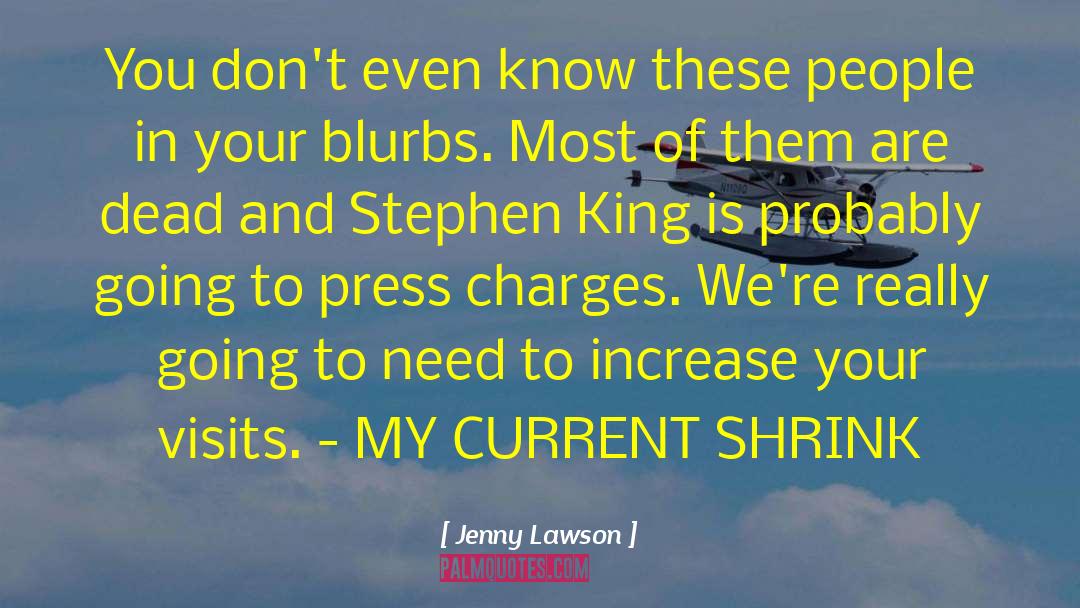 Jenny Lawson Quotes: You don't even know these