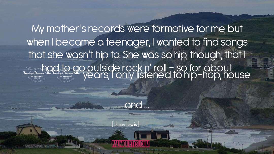 Jenny Lewis Quotes: My mother's records were formative