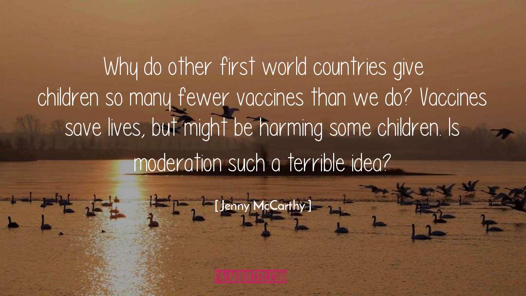 Jenny McCarthy Quotes: Why do other first world