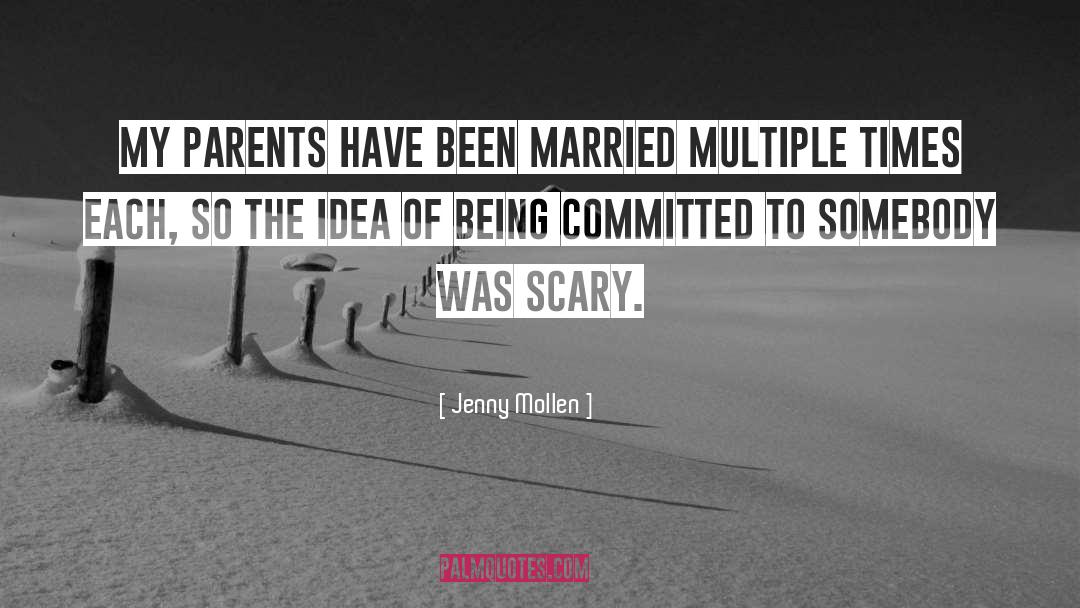 Jenny Mollen Quotes: My parents have been married
