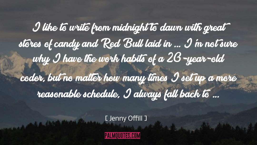 Jenny Offill Quotes: I like to write from