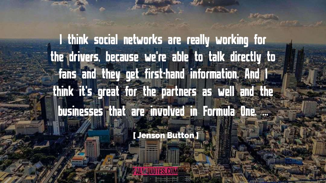 Jenson Button Quotes: I think social networks are