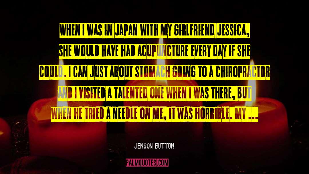 Jenson Button Quotes: When I was in Japan