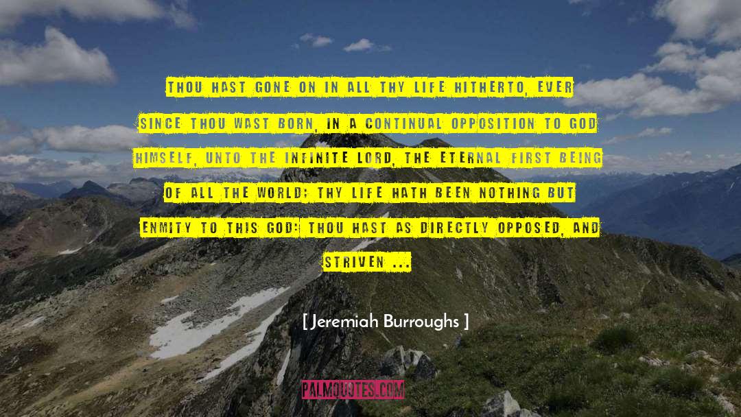 Jeremiah Burroughs Quotes: Thou hast gone on in