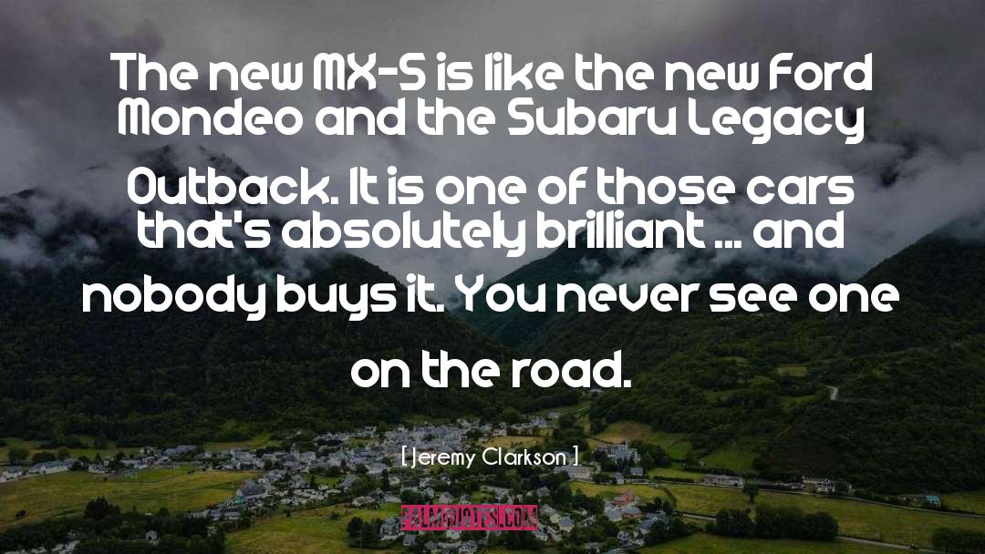Jeremy Clarkson Quotes: The new MX-5 is like