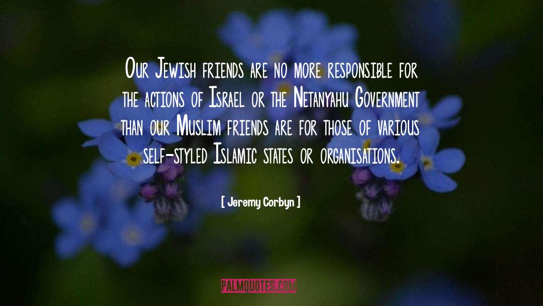 Jeremy Corbyn Quotes: Our Jewish friends are no