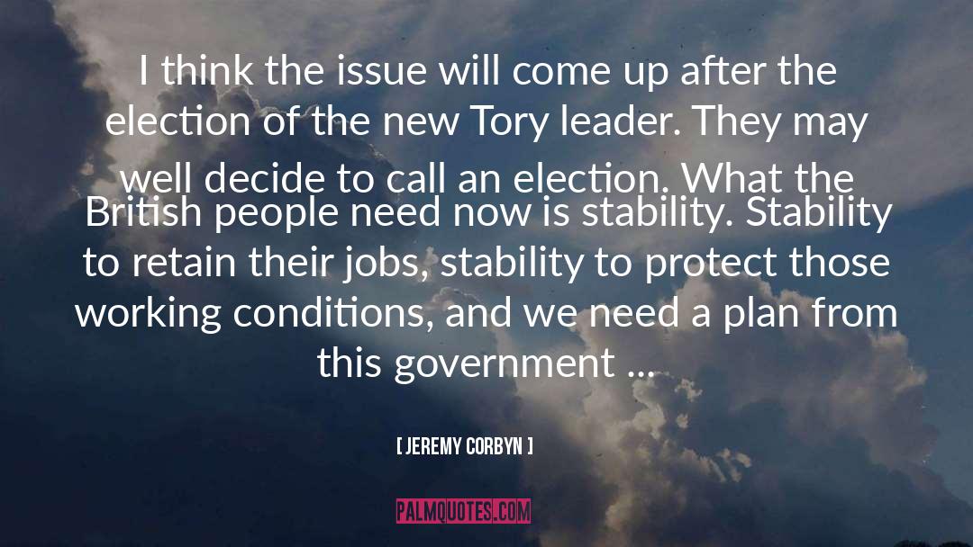 Jeremy Corbyn Quotes: I think the issue will