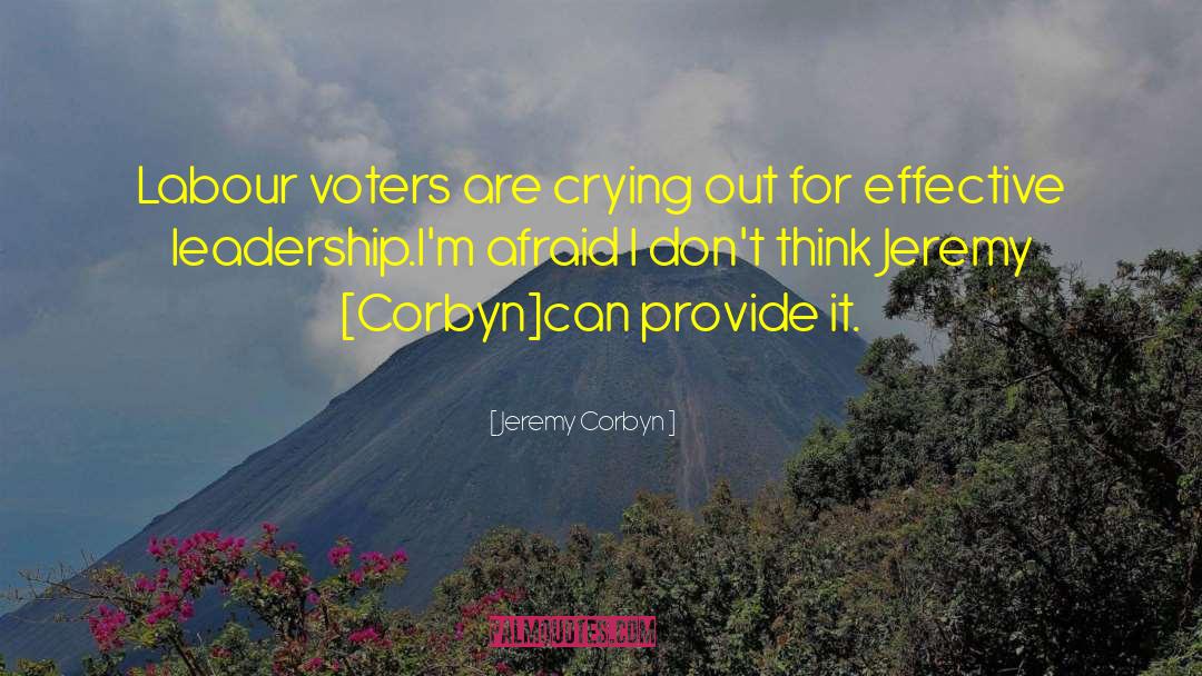 Jeremy Corbyn Quotes: Labour voters are crying out