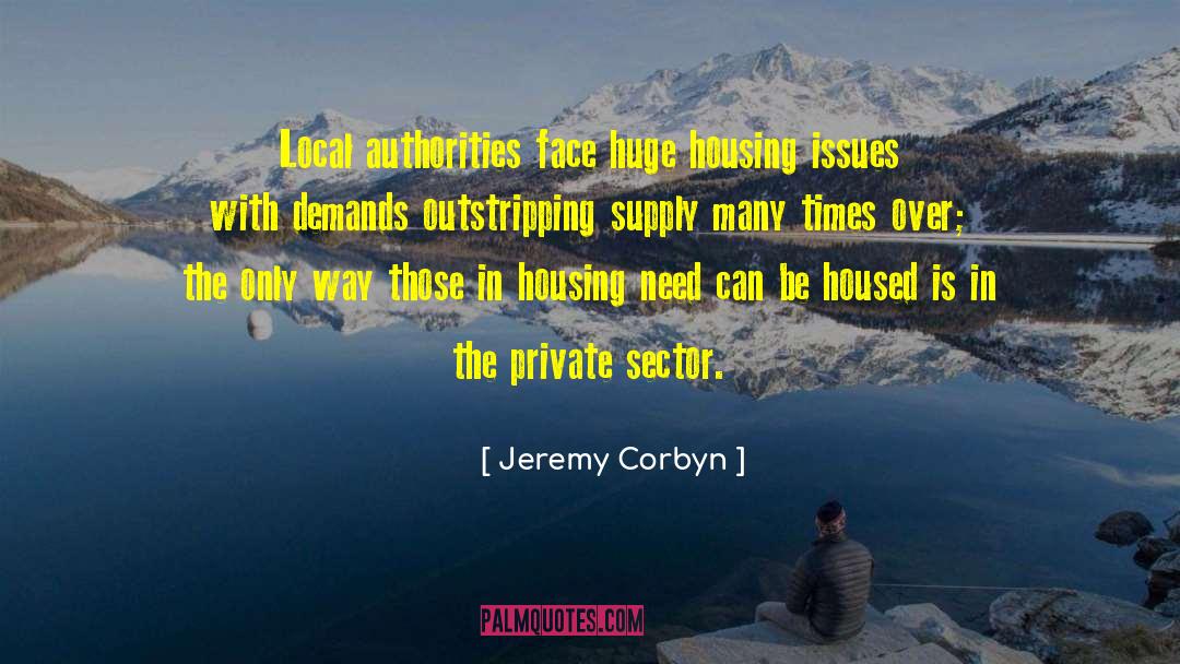 Jeremy Corbyn Quotes: Local authorities face huge housing