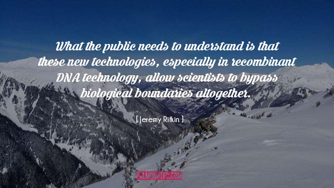 Jeremy Rifkin Quotes: What the public needs to