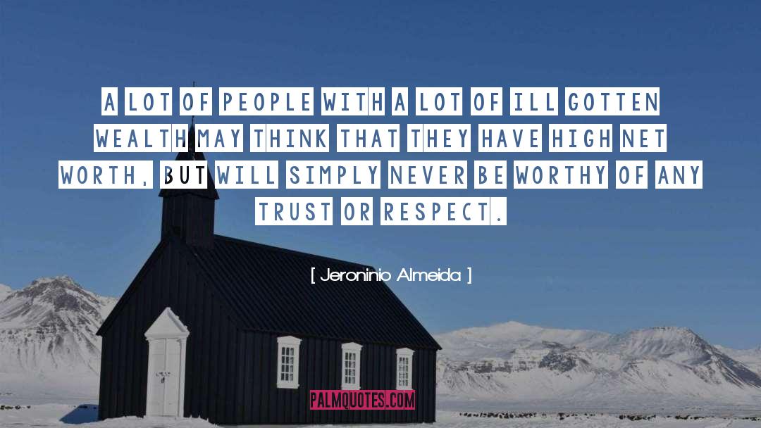 Jeroninio Almeida Quotes: A lot of people with