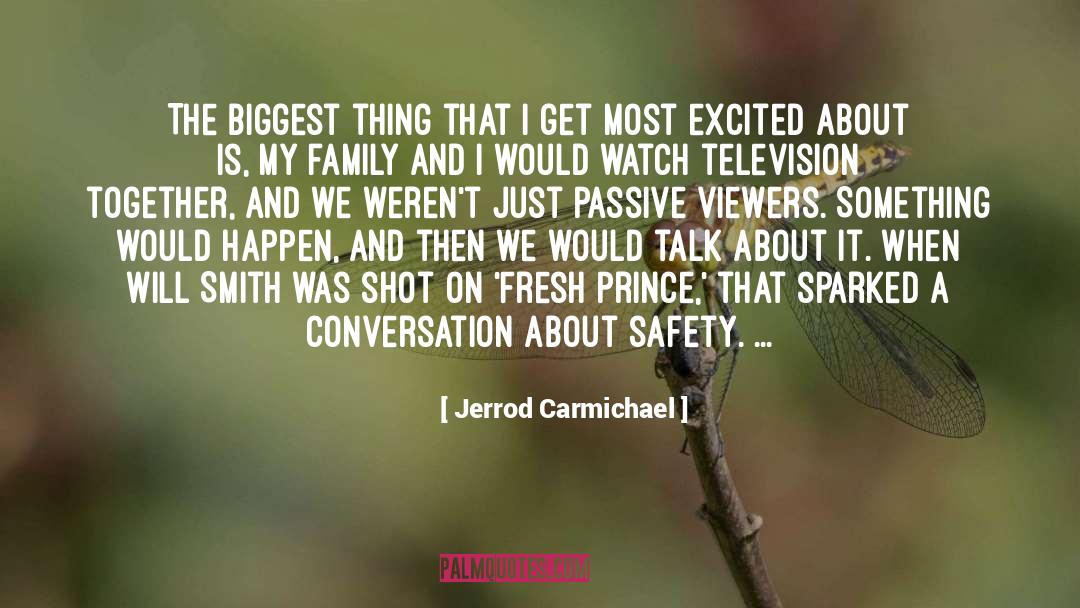 Jerrod Carmichael Quotes: The biggest thing that I