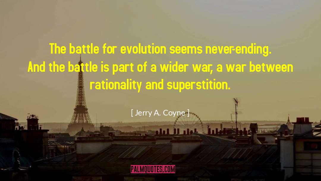 Jerry A. Coyne Quotes: The battle for evolution seems