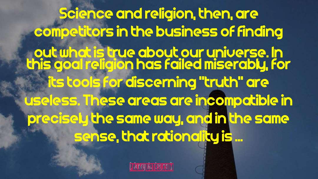 Jerry A. Coyne Quotes: Science and religion, then, are