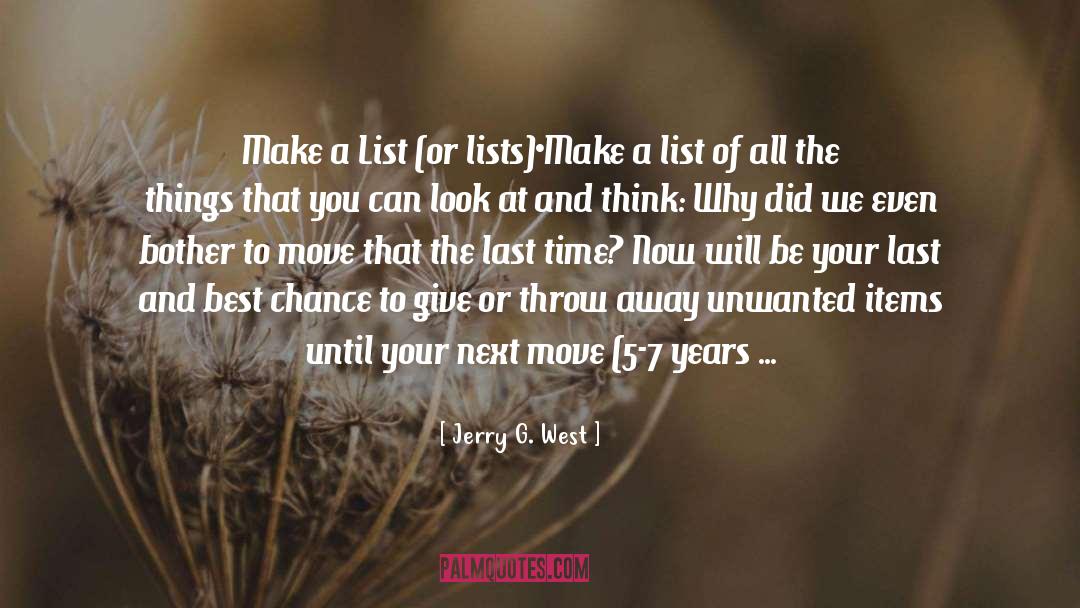 Jerry G. West Quotes: Make a List (or lists)<br