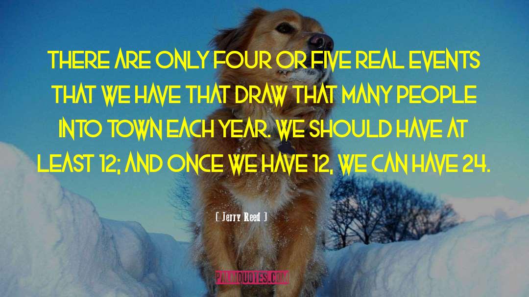 Jerry Reed Quotes: There are only four or